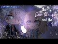 The grim reaper and the human  gcmgcmm  gacha movie  love story