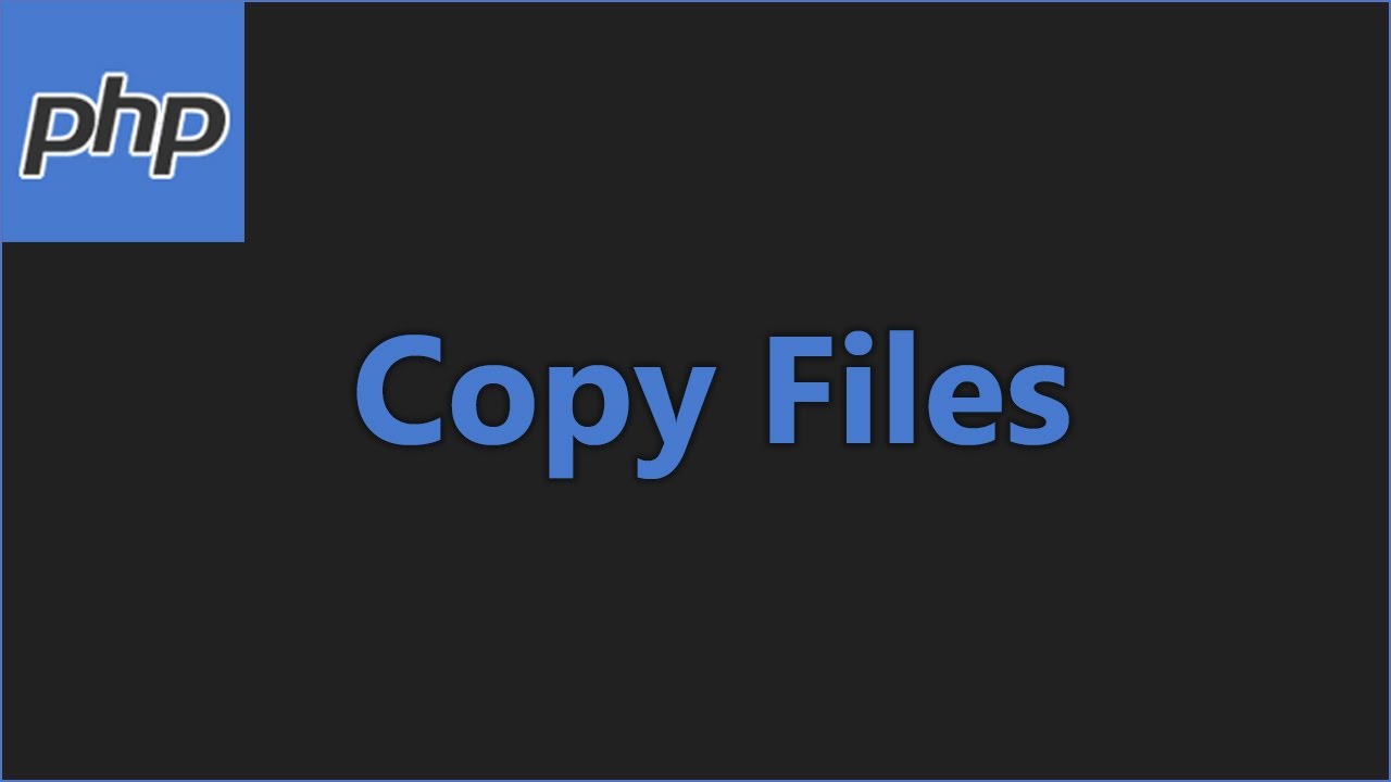 php copy file  2022  How to Copy Files in PHP - From Source to Destination Directory