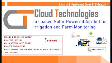 IoT based Solar Powered Agribot for Irrigation and Farm Monitoring | Iot IEEE Projects for CSE/ECE