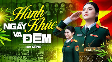 Hành Khúc Ngày Và Đêm - Sim Nông I Nhạc Đỏ Cách Mạng Hào Hùng I Kỷ Niệm 50 Năm Thống Nhất Đất Nước