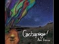 Cachapaga! - Aire Fresco - Full Album (HD)
