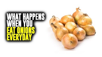 What happens when you eat Onions every day for a week
