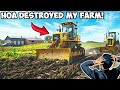 Insane hoa bulldozed 500 acres of my farmland im not part of the hoa