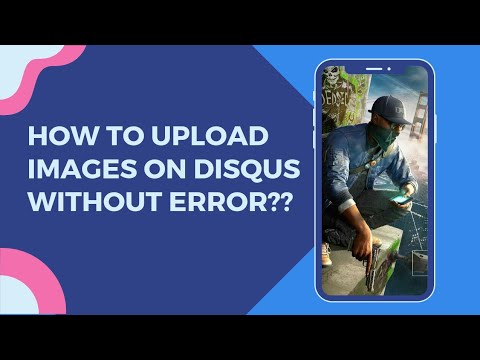 How to upload images on Disqus without Error