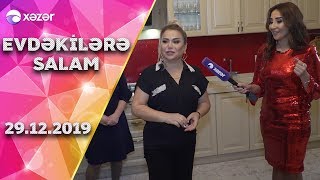 Evdəkilərər Salam - Nazənin   29.12.2019