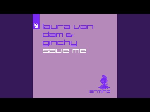 Laura Van Dam & Ginchy - Save Me zvonenia do mobilu