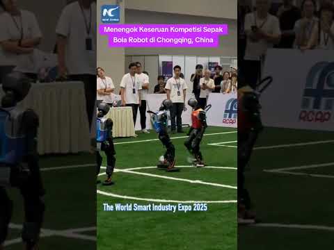 Menengok Keseruan Kompetisi Sepak Bola Robot di Chongqing, China
