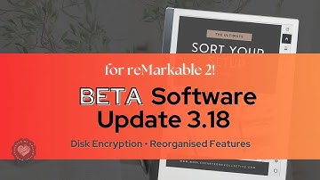 reMarkable 2 Beta Software Update 3.18