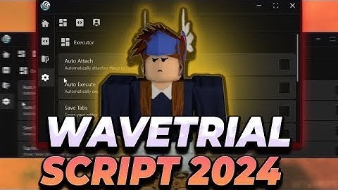 Wave Executor *FREE* LEVEL 8-9 ROBLOX EXECUTOR + BYFRON BYPASSED + EXECUTES ALL SCRIPTS