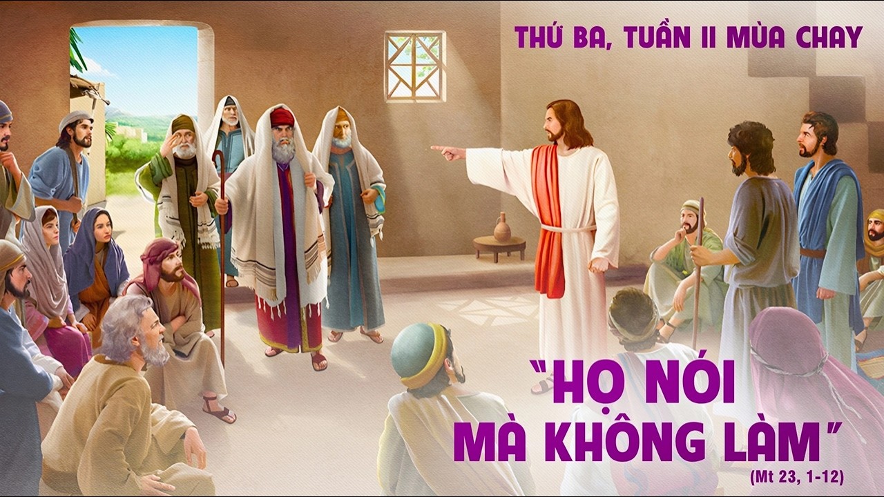 LỜI CHÚA NGÀY 3 -3 THỨ 3 TUẦN 2 MÙA CHAY .PM.CAO HUY HOÀNG, ĐỨC TRỌNG