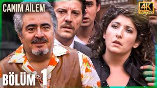 Canım Ailem  | 1. Bölüm 4K