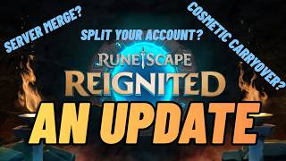 Jagex has shifted on Reignited...But is it the correct move?