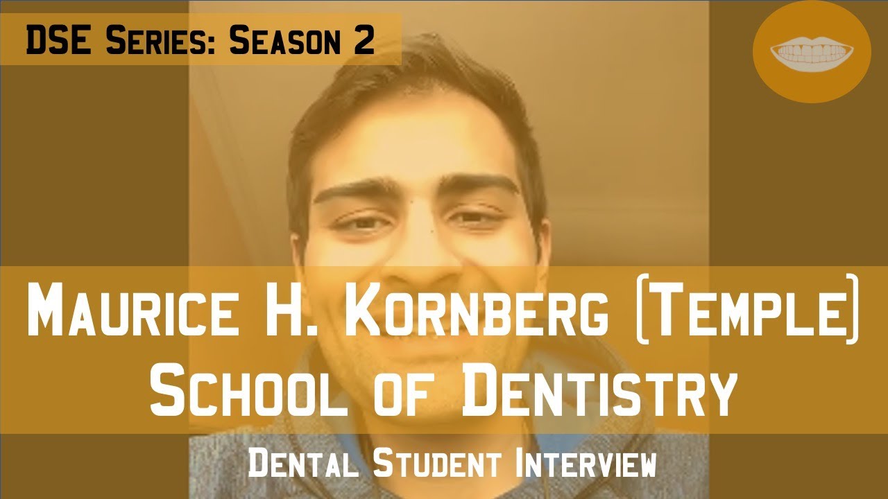 Temple University School of Dentistry Dental School Experience