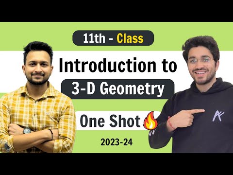 3-D Geometry - Class 11 Maths | NCERT