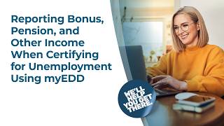 Reporting Bonuses, Pensions and Other Types of Income Using myEDD