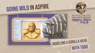 3D Modelling a Gorilla's Head by Todd | Vectric Worldwide UGM 2020