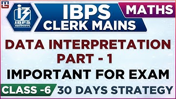 Data Interpretation | Part 1 | How to Crack in 30 Days | IBPS Clerk Mains 2018 | Maths | 2:00 PM
