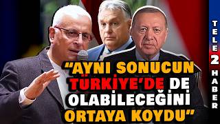 Merdan Yanardağ'dan kritik analiz: Macaristan örneği bizim ülkemizde de tekrarlanabilir!