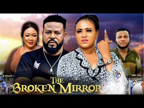 THE BROKEN MIRROR 3&4 - ROSSABELLA ANDREW / SOCHI INFINITY 2026 LATEST NEW FULL NIGERIAN MOVIE