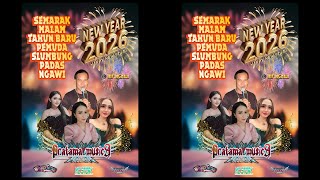 🔴🔵 LIVE || SEMARAK TAHUN BARU 2026 | PEMUDA SLUMBUNG | PRATAMA MUSICA | WIJAYA GROUP | PADAS - NGAWI