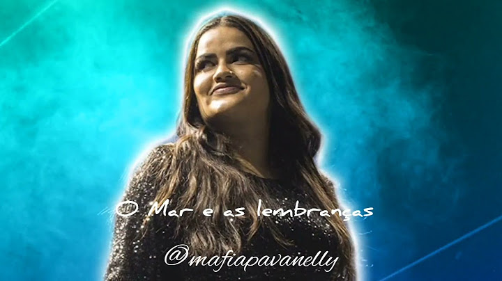 Mara Pavanelly - O Mar e as Lembranças