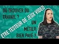 Grosse annonce  faq sur le mtier de testeur de jeux vido