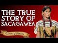 Sacagawea, The True Story - The Lemhi Shoshone Guide of the Lewis and Clark Expedition