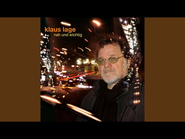 Klaus Lage - Nur Du