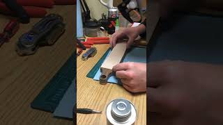 Quick Shop Project - Making A Leather Strop.