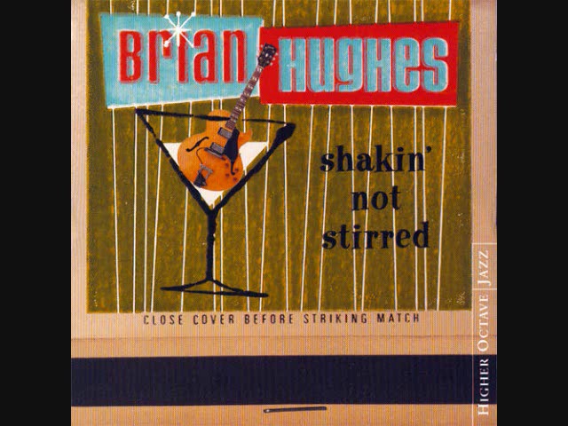 Brian Hughes - Shakin