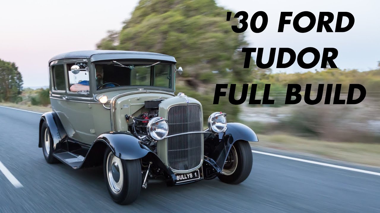 '30 Ford tudor full build by Rad Rides