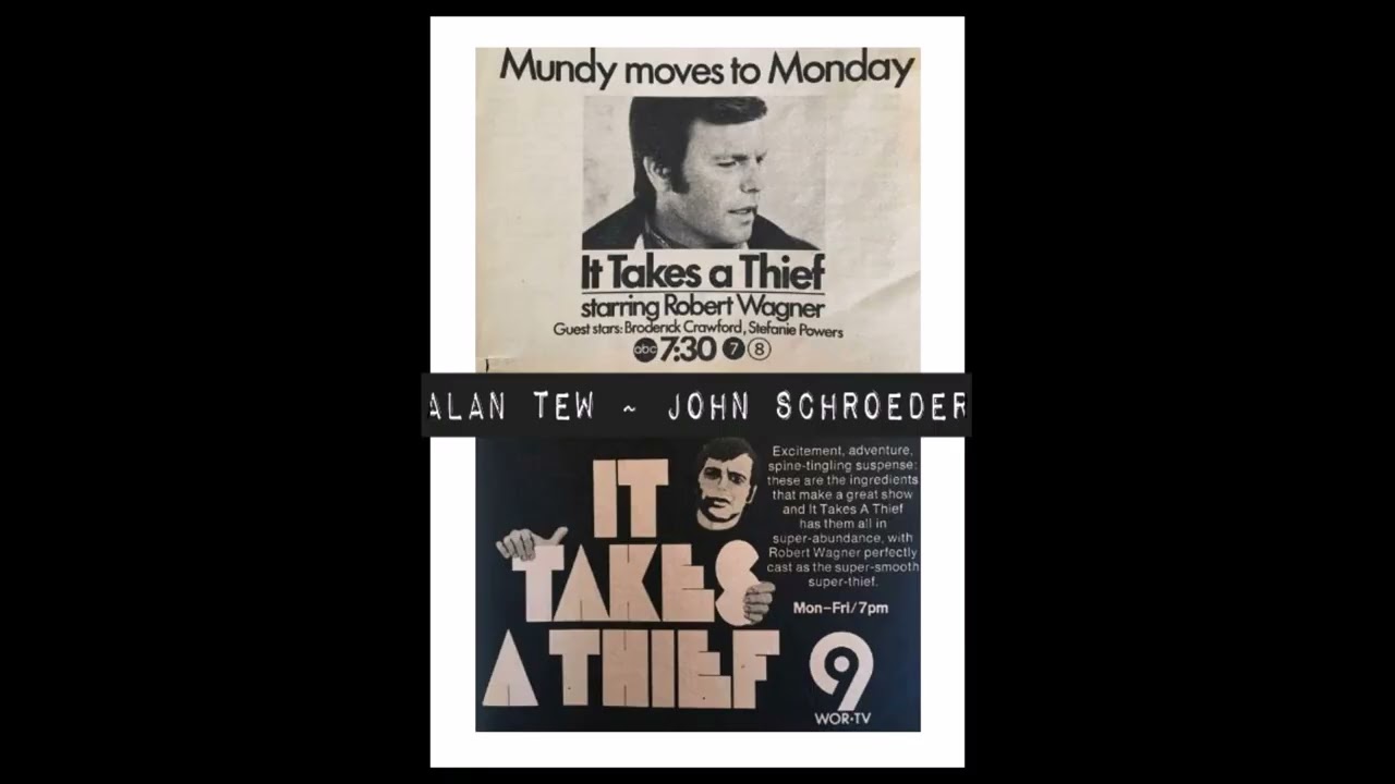 It Takes A Thief (Tv Theme) ~ Alan Tew ~ John Schroeder
