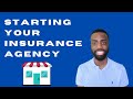 How To Start An Insurance Agency