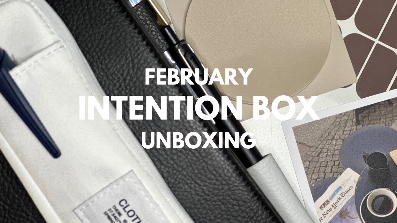 Cloth and Paper February Intention Box Unboxing | Beautiful Curated ...