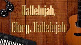 Video thumbnail of "Hallelujah, Glory, Hallelujah"