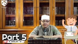 Keutamaan Shalat Berjamaah,Menurut Sunnah Nabi Saw - K.Sholah 44~53 (Part 5)