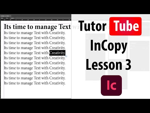 Adobe InCopy Tutorial - Lesson 3 - Galley and Story view Font, Font Size and Spacing