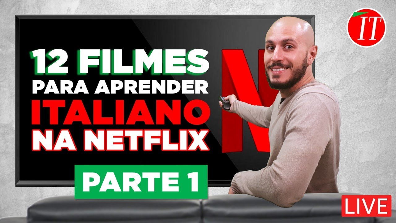 15 filmes italianos para assistir na Netflix - Comites Brasília