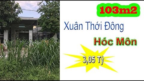 Nhà Xuân Thới Đông Hóc Môn 3 Tỷ 50 Triệu | Nhà Đất Hóc Môn 2020