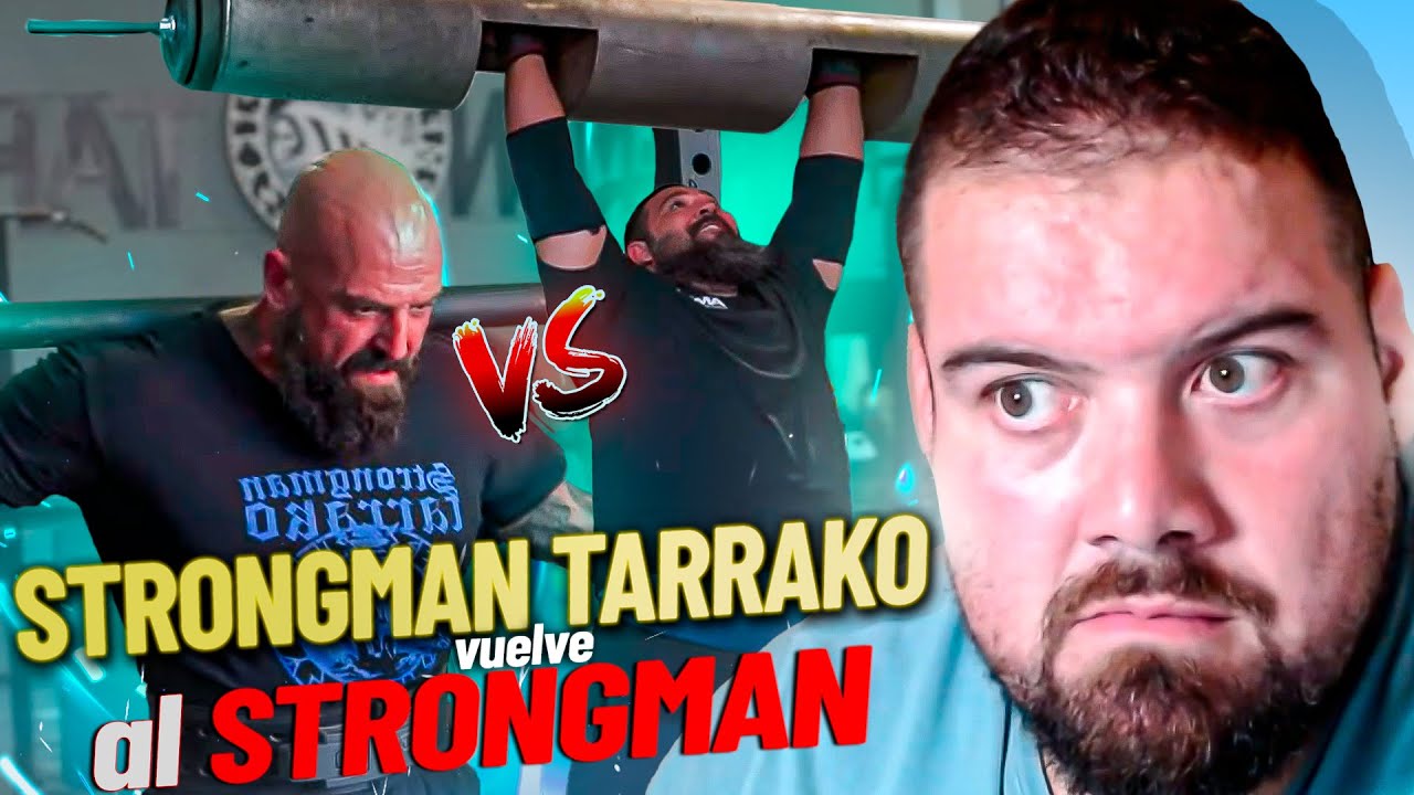 Strongman Tarrako Destroza al Hombre Más Fuerte de España