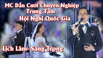 🔴Đỉnh cao dẫn tiệc cưới sang trọng tại Trung Tâm Hội Nghị Quốc Gia Hà Nội / MC Hoàng Hà