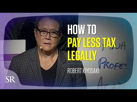 How to Pay Less Tax (Legally) - Robert Kiyosaki