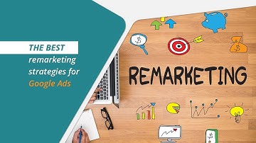 The best remarketing strategies for Google Ads｜BlueWinston
