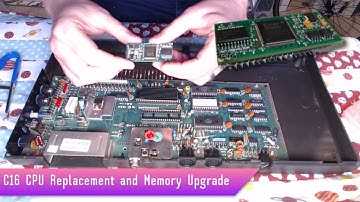 Commodore 16 - Dead CPU replacement and RAM upgrade