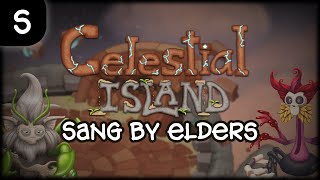 (WHAT IF) ELDER Celestials sang CELESTIAL ISLAND?