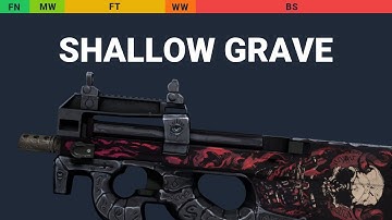 P90 Shallow Grave - Skin Float And Wear Preview