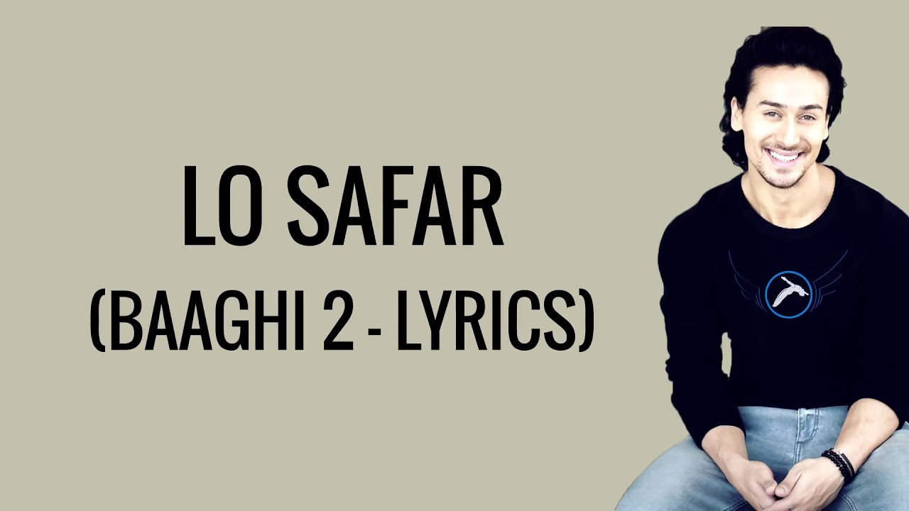 lyrics of lo safar