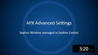 Sophos Wireless: APX Advanced Settings