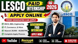 LESCO Paid Internship Program 2026 | Apply Online | Fresh Graduates Jobs Pakistan