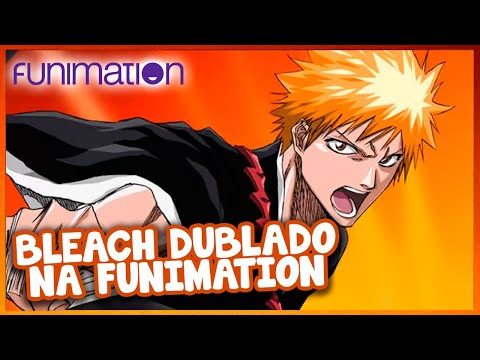 Funimation anuncia novas dublagens em português de Bleach, Soul Eater e  mais - NerdBunker